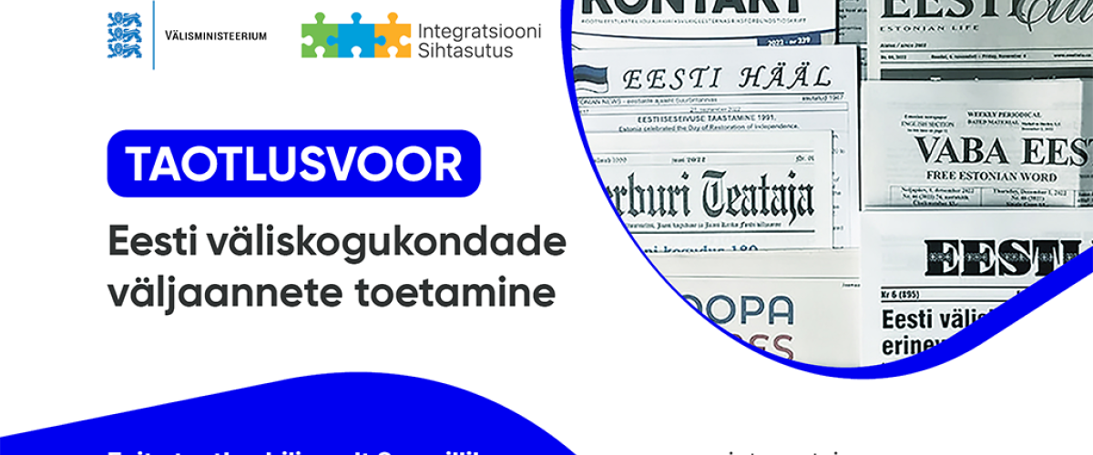 Avanes taotlusvoor: Eesti väliskogukondade väljaannete toetamine