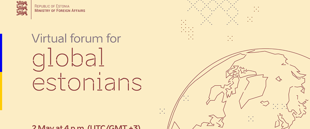 Virtual forum for Estonians across the globe will be held on May 2