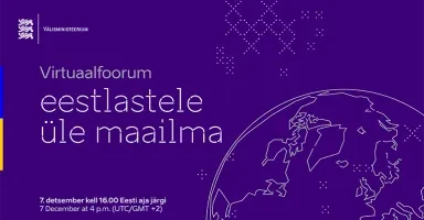 Virtuaalfoorum eestlastele üle maailma toimub 7. detsembril