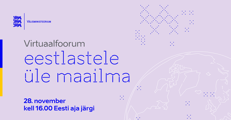 Virtuaalfoorum eestlastele üle maailma toimub 28. novembril