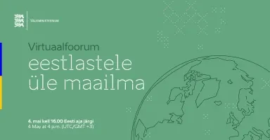 Watch the virtual forum for Estonians across the world on 4 May and win a plane ticket to Estonia