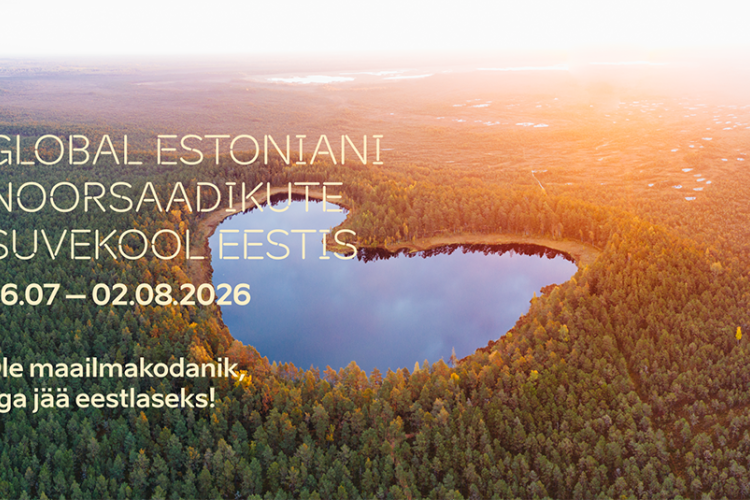 Global Estonian Noorsaadikute Suvekool Eestis 2026