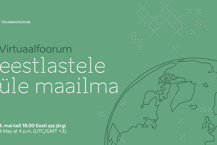 Watch the virtual forum for Estonians across the world on 4 May and win a plane ticket to Estonia
