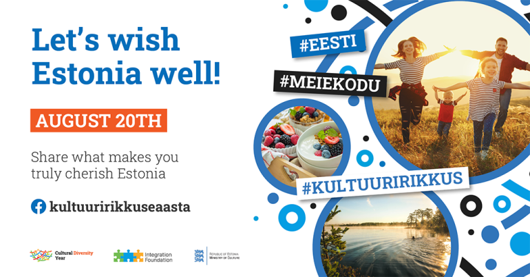 Day of Restoration of Independence: Let’s wish Estonia well!