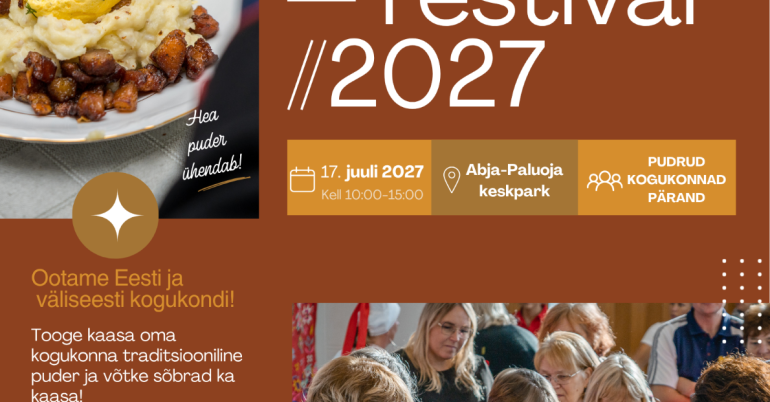 Mulgi pudru festivali plakat. Festival toimub 17. juulil 2027 kell 10–15 Abja-Paluoja keskpargis. Festivalile oodatakse Eesti ja väliseesti kogukondi tutvustama oma toidupärandit, kultuuri ja traditsioone.