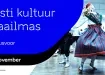 Avanes „Eesti kultuur maailmas“ 2026. aasta esimene taotlusvoor