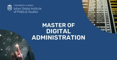 Master of Digital Administration (MDA) viib Eesti ühiskonna digitaliseerimise kogemuse laia maailma 